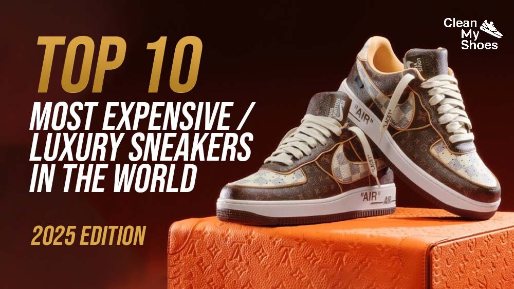 Top 10 Most Expensive / Luxury Sneakers in the World